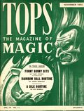 Tops (1936-1957 Abbott Magic & Novelty Co.) Vol. 18 #11