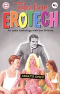 Tales From Erotech TPB (2025 SHP Comics) An Indie Anthology with Sex Robots 1-1ST