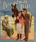 Broadway Bill (1935 Saalfield BLB) 1100