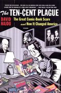 Ten Cent Plague SC (2009 Farrar, Straus and Girouxl) The Great Comic Book Scare and How it Changed America 1-REP