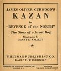 Kazan in Revenge of the North (1937 Whitman BLB) 1105