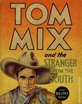 Tom Mix and the Stranger from the South (1936 Whitman BLB) 1183