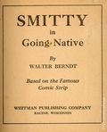 Smitty in Going Native (1938 Whitman BLB) 1477