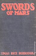 Swords of Mars HC (1936 Edgar Rice Burroughs, Inc) 1N-1ST