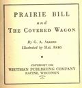 Prairie Bill and the Covered Wagon (1934 Whitman BLB_) 758