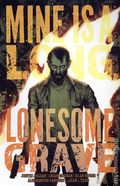 Mine is a Long Lonesome Grave TPB (2025 Oni Press) 1-1ST
