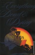 Everything Dead and Dying (2025 Image) 4C