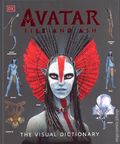 Avatar Fire and Ash The Visual Dictionary HC (2025 DK) 1-1ST