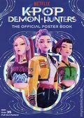 KPop Demon Hunters The Official Poster Book SC (2026 Random House) 1-1ST