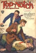 Top-Notch (1910-1937 Street & Smith) Pulp Vol. 79 #6