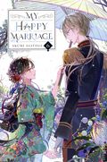 My Happy Marriage SC (2022 Yen On ) A Light Novel 6-1ST