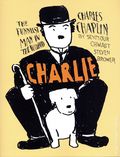 Charlie Charles Chaplin, the Funniest Man in the World SC (2025 Fantagraphics) 1-1ST