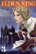 Elden Ring The Road To Erdtree GN (2023 Yen Press) 3-REP
