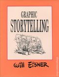 Will Eisner Graphic Storytelling and Visual Narrative SC (1996 Pourhouse Press) 1-1ST