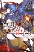 Goblin Slayer Side Story SC (2018- Yen On) Year One A Light Novel 4-1ST