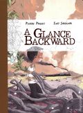 A Glance Backward HC (2015 Magnetic Press) 1-REP
