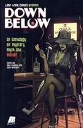 Down Below TPB (2022 Limit Break Comics) An Anthology of Mystery, Myth, and Murder 1-1ST
