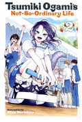 Tsumiki Ogami’s Not-So-Ordinary Life GN (2025 Viz) 2-1ST