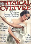 Physical Culture (1899-1944 Macfadden Publications Inc.) Magazine) Vol. 32 #4