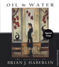 Oil and Water: The Paintings of Brian Haberlin HC (2026 Image) 1DS-1ST