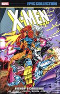 X-Men Bishop's Crossing TPB (2026 Marvel) Epic Collection 2nd Edition 1-1ST