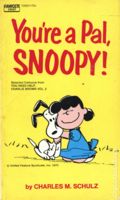 You're a Pal, Snoopy! (1972 Fawcett Crest) 1-1ST