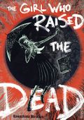 Girl Who Raised The Dead TPB (2026 Uncivilized Books) 1-1ST