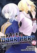 Raven Dark Hero GN (2025 Titan Comics) From White Knight to Villain 2-1ST