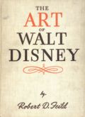 Art of Walt Disney HC (1947 Collins) UK 1-2ND