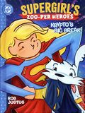 Supergirl's Zoo-Per Heroes Krypto's Big Break HC (2026 DC) 1-1ST