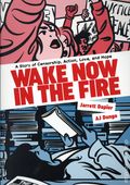 Wake Now in the Fire GN (2026 Ten Speed Graphic) A Graphic Novel 1-1ST