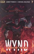 Wynd the Power of the Blood (2024 Boom) 7A