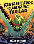 Fantastic Frog and the Amazing Tad Lad GN (2026 Tundra Books) 1-1ST