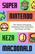 Super Nintendo HC (2026 Knopf) The Game-Changing Company That Unlocked the Power of Play 1-1ST