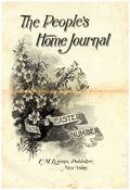 Peoples Home Journal (1885-1929 F. M. Lupton) Vol. 9 #4