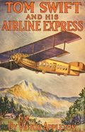 Tom Swift and His Airline Express HC (1926 Grosset & Dunlap) 1-1ST
