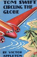 Tom Swift Circling the Globe HC (1927 Whitman Publishing Co.) 1-REP