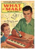Popular Mechanics What to Make and How to Make It (1953 Popular Mechanics Press) Dec 1953