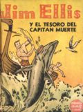 Jim Ellis y el Tesoro del Capitán Muerte (1947 Editorial Abril BLB) 1186
