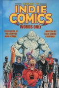 Legends of Indie Comics Words Only HC (2025 Pie Press) 1-1ST