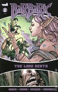 Barbaric the Long Death (2025 Vault) 2A