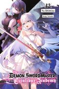 Demon Sword Master of Excalibur Academy SC (2020- Yen On) Light Novel 12-1ST