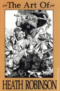 Art of Heath Robinson (c.1992 Tome Press) 1