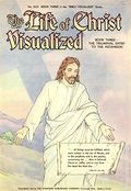 Life of Christ Visualized (1942) 3-2053