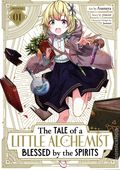 Tale of a Little Alchemist Blessed by the Spirits GN (2026 Seven Seas) 1-1ST