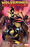 Wolverines and Deadpools Claws and Mercs TPB (2026 Marvel) 1-1ST
