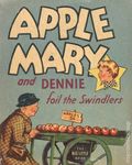 Apple Mary and Dennie Foil the Swindlers (1936 Whitman BLB_) 1130