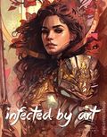 Infected by Art HC (2013-2026 Hermes Press/Dynamite) 13-1ST