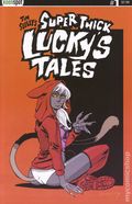 Super Thick Lucky's Tales (2026 Ex Posse) Tim Seeley's 1A