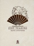 Just Teasing by Dave Stevens (1991 Ursus) 1DLX-1ST